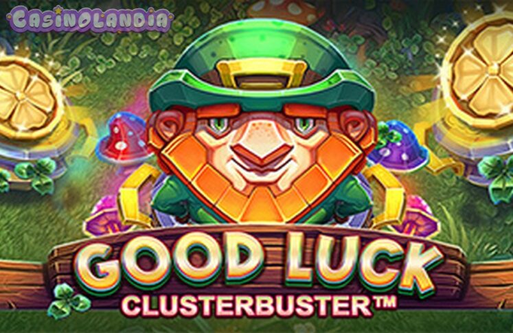 Good Luck Clusterbuster by Red Tiger