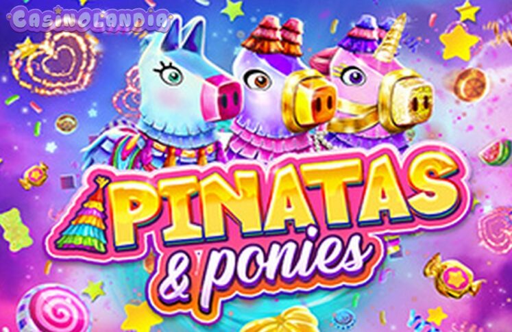 Pinatas and Ponies by Red Tiger