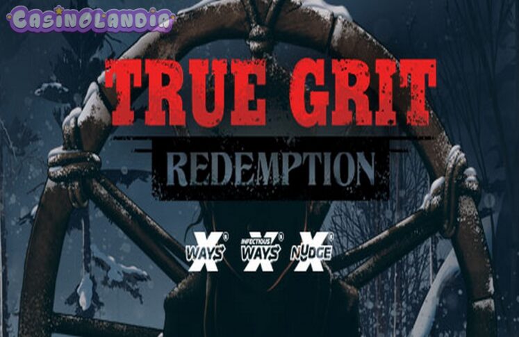 True Grit Redemption by Nolimit City