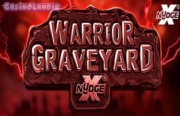 Warrior Graveyard by Nolimit City