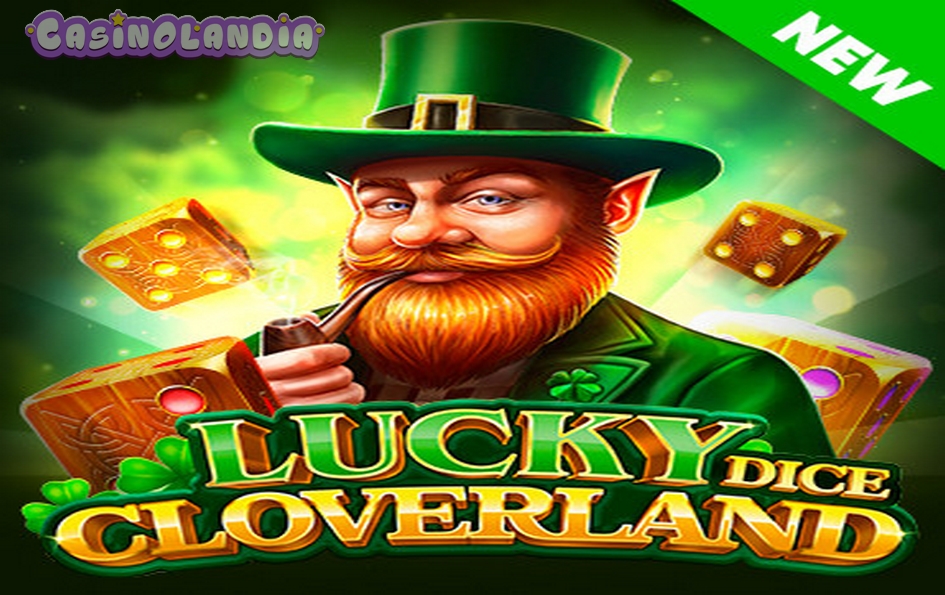 Lucky Cloverland Dice by Endorphina