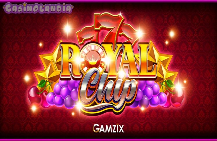 Royal Chip by Gamzix