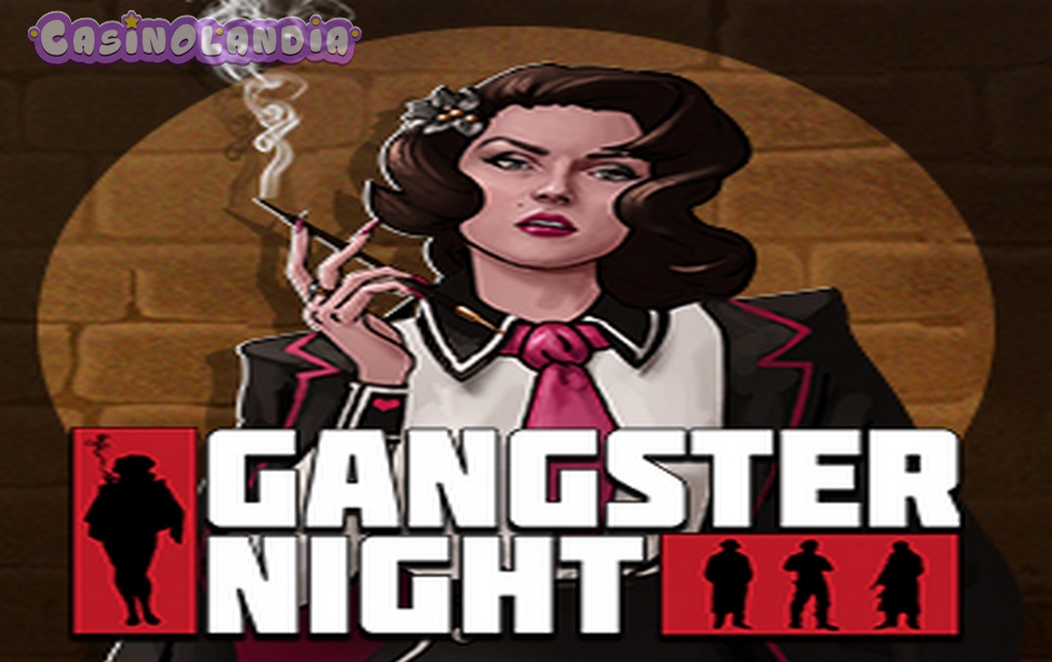 Gangster Night by Evoplay