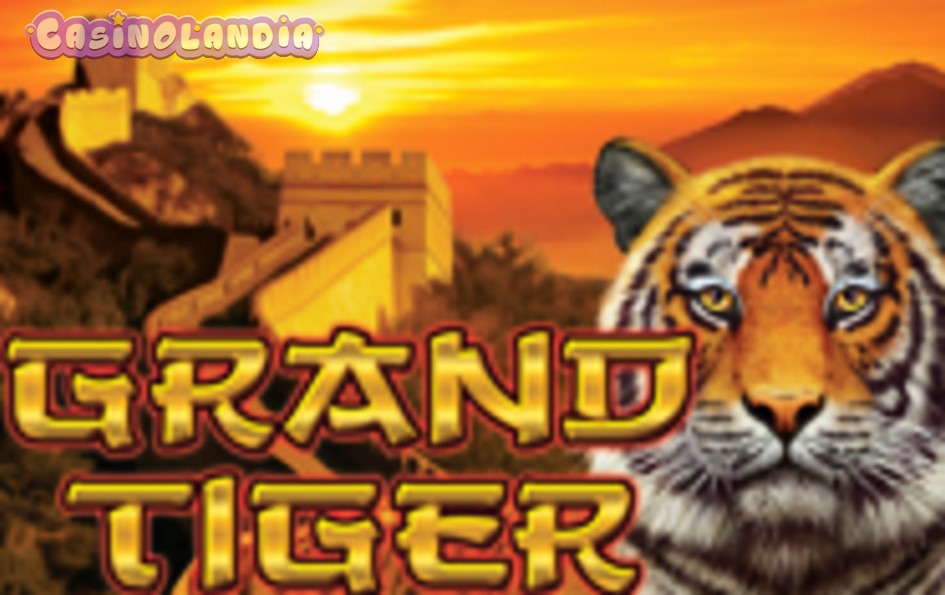 Grand Tiger by Amatic Industries