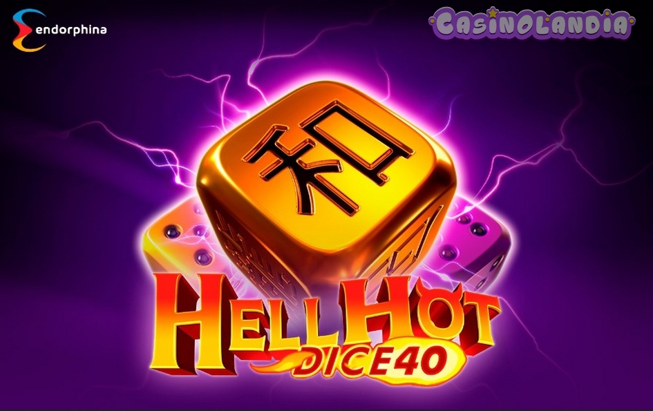 Hell Hot Dice 40 by Endorphina