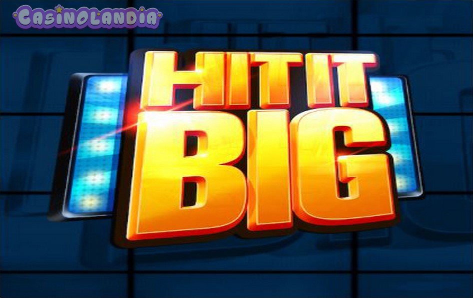 Hit It Big by ELK Studios