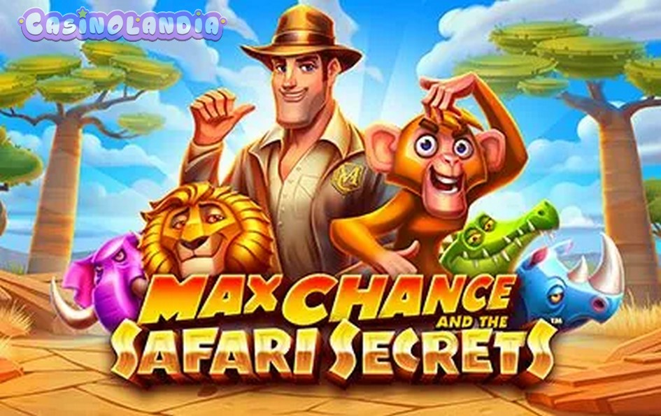 Max Chance and the Safari Secrets by Skywind Group