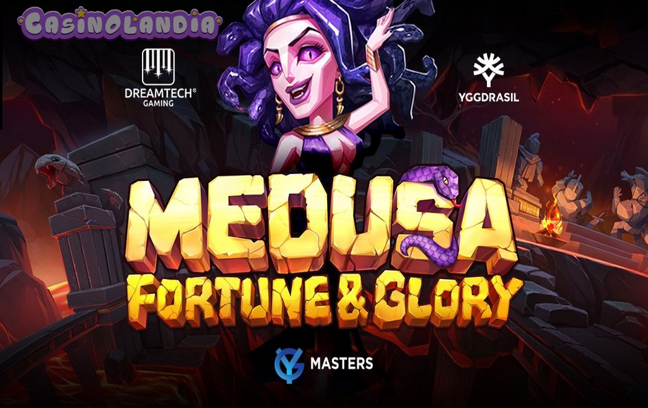 Medusa: Fortune and Glory by Dream Tech