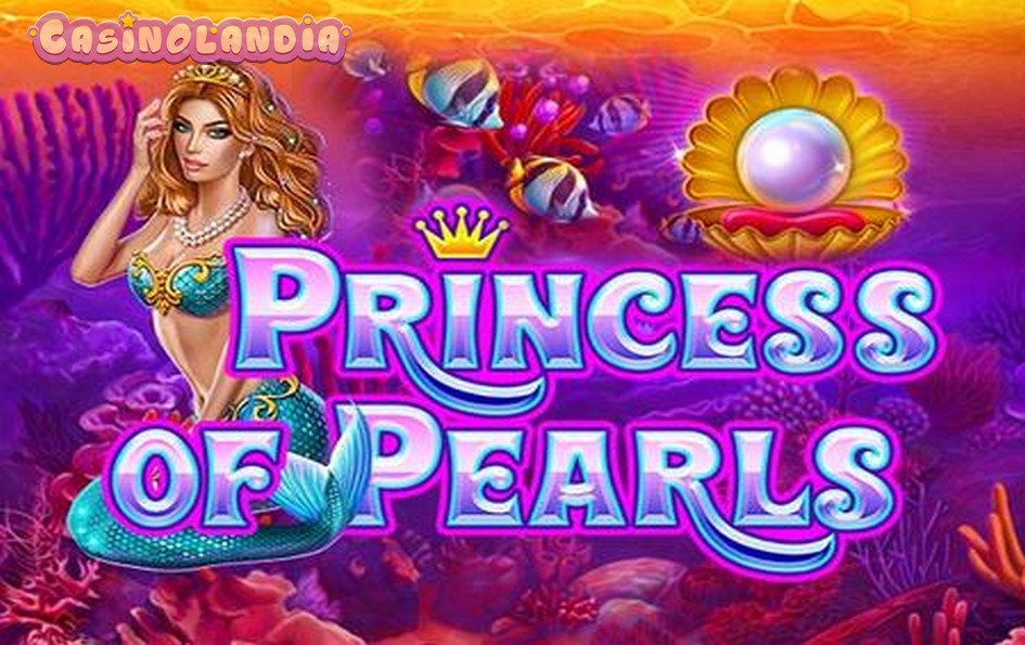 Princess of Pearls by Amatic Industries