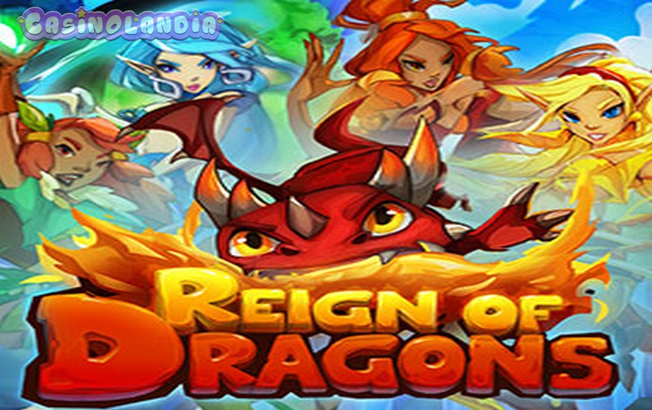 Reign of Dragons by Evoplay