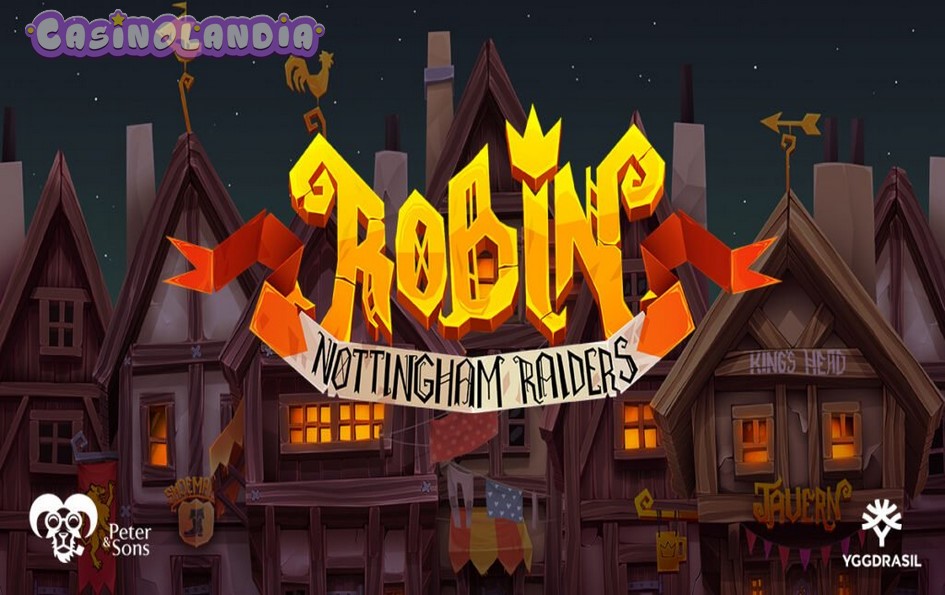 Robin Nottingham Raiders by Peter and Sons