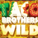 Taco Brothers Slot