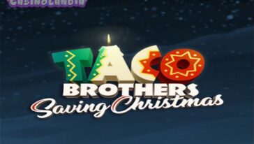Taco Brothers Saving Christmas by ELK Studios