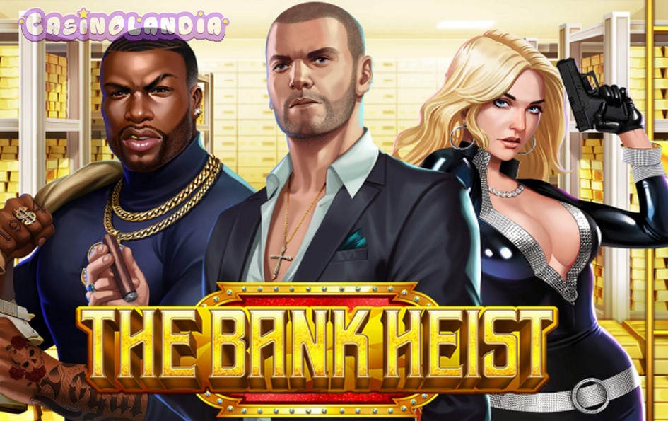 The Bank Heist by Dragon Gaming