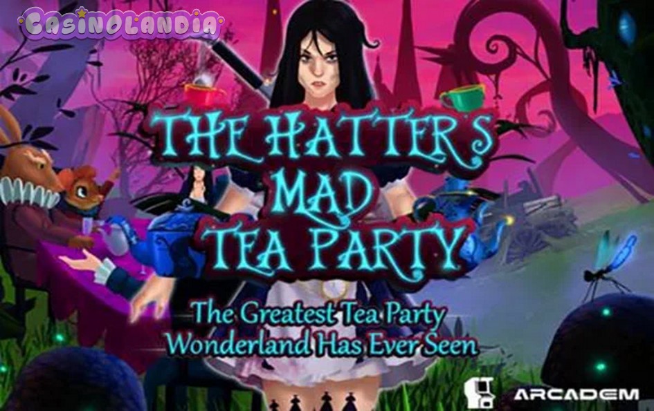 The Hatters Mad Tea Party by Arcadem