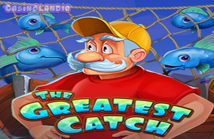 The Greatest Catch by Evoplay