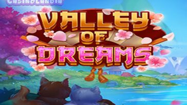 Valley Of Deams by Evoplay