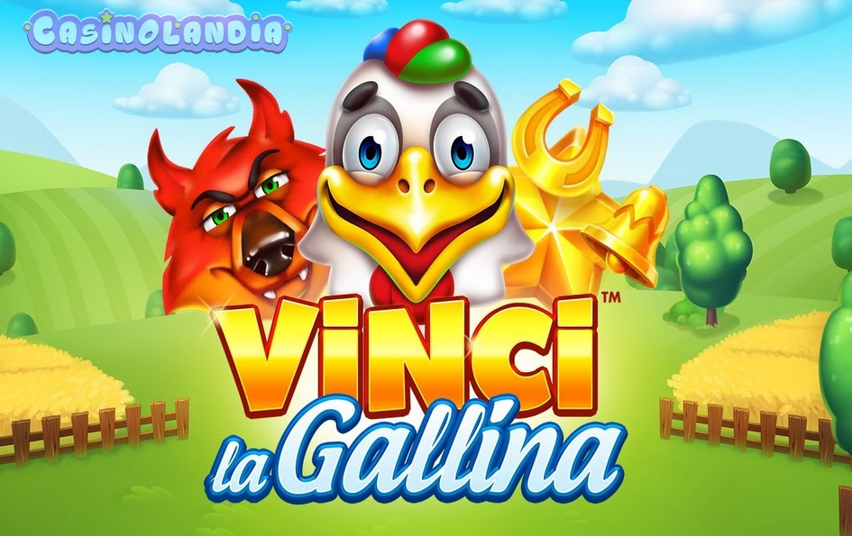 Vinci La Gallina by Skywind Group