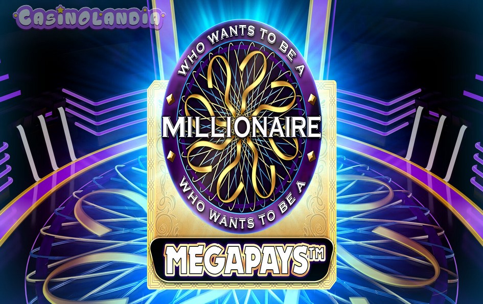 Who Wants To Be A Millionaire Megapays by Big Time Gaming