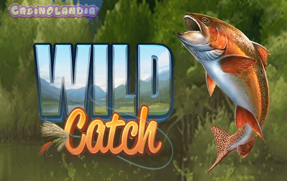 Wild Catch by Stormcraft Studios
