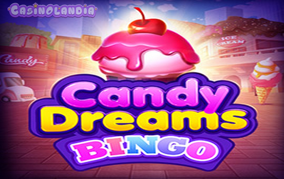 Candy Dreams: Bingo by Evoplay
