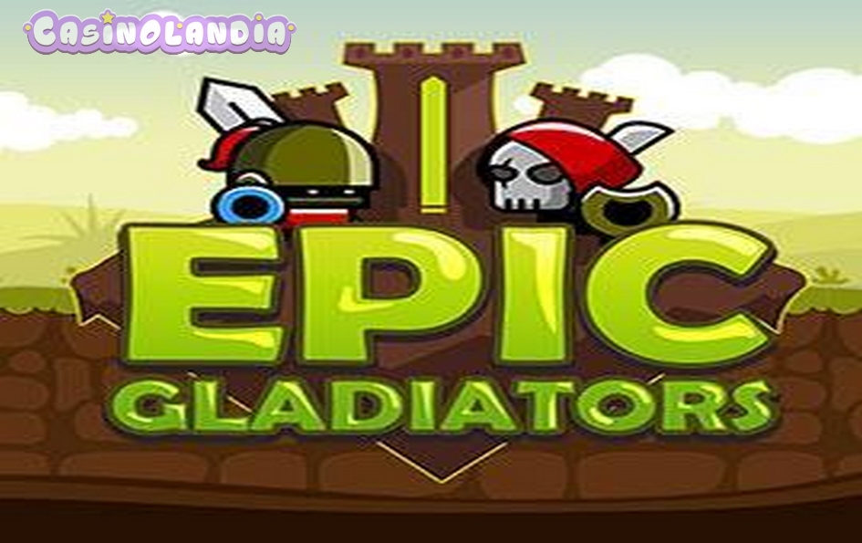 Epic Gladiators by Evoplay