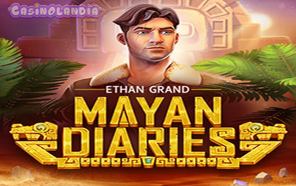 Ethan Grand: Mayan Diaries by Evoplay