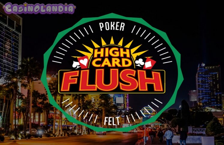 High Card Flush by Felt Gaming