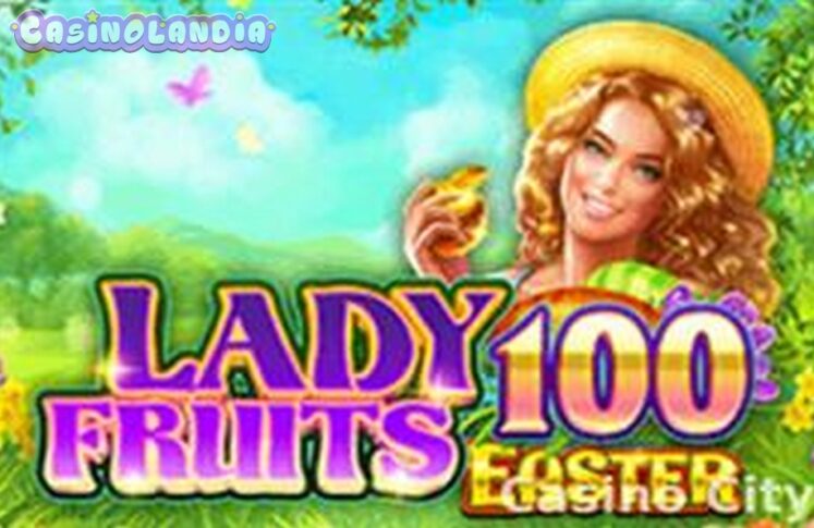 Lady Fruits 100 Easter by Amatic Industries