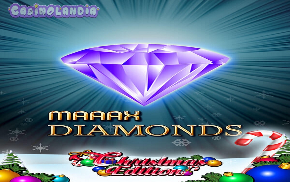 Maaax Diamonds Christmas Edition by Gamomat