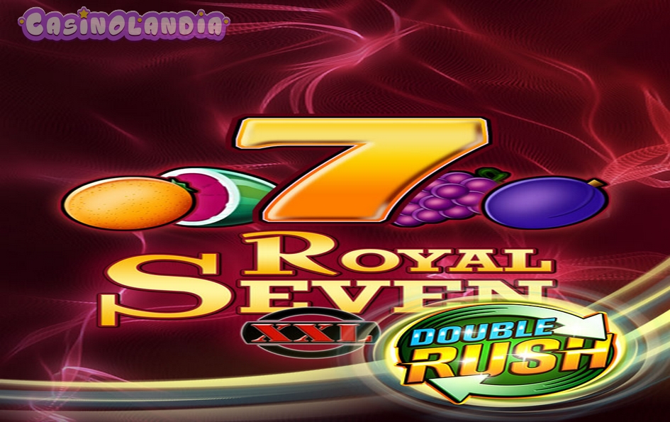 Royal Seven XXL Double Rush by Gamomat