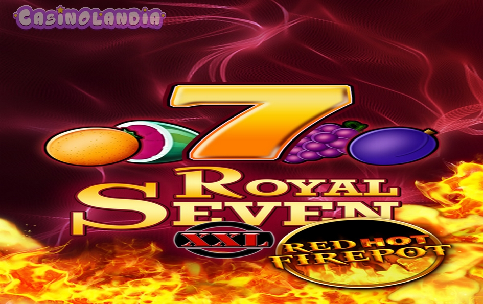 Royal Seven XXL RHFP by Gamomat