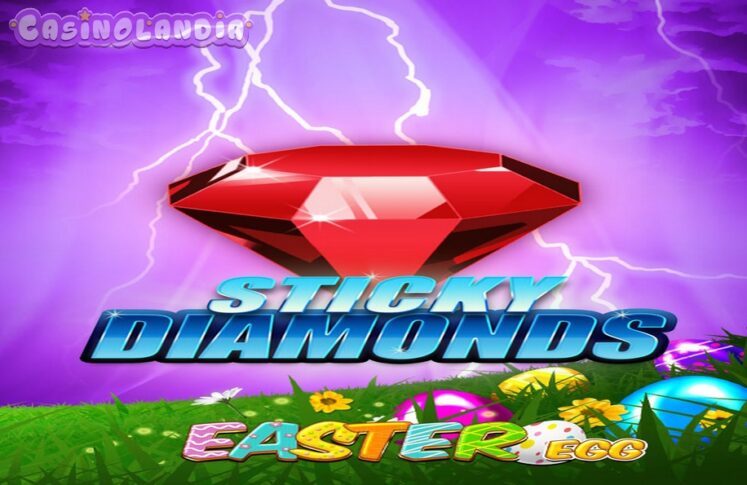 Sticky Diamonds Easter Egg by Gamomat