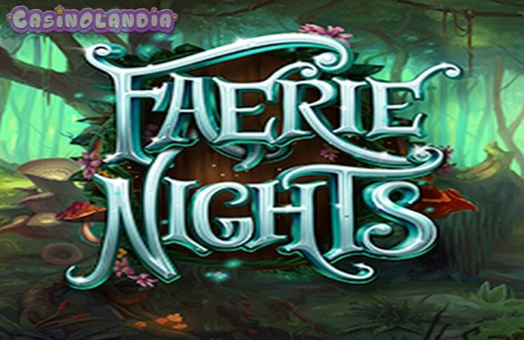 Faerie Nights by 1X2gaming