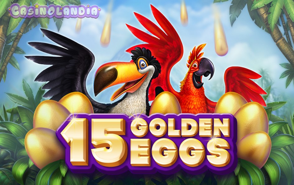 15 Golden Eggs by 3 Oaks Gaming (Booongo)