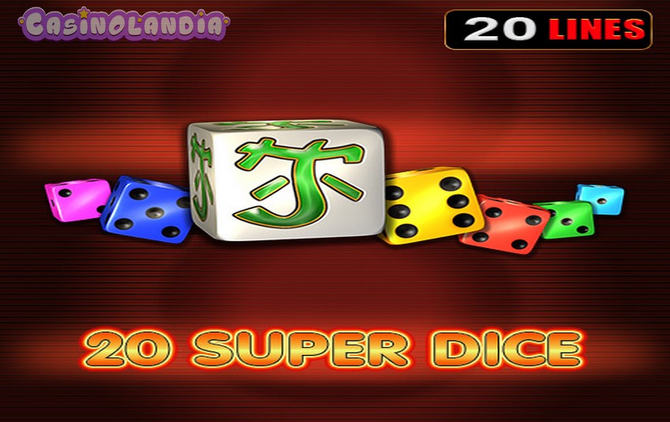 20 Super Dice by EGT