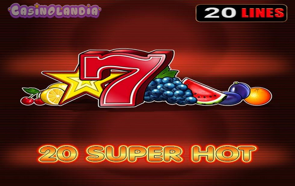 20 Super Hot by EGT