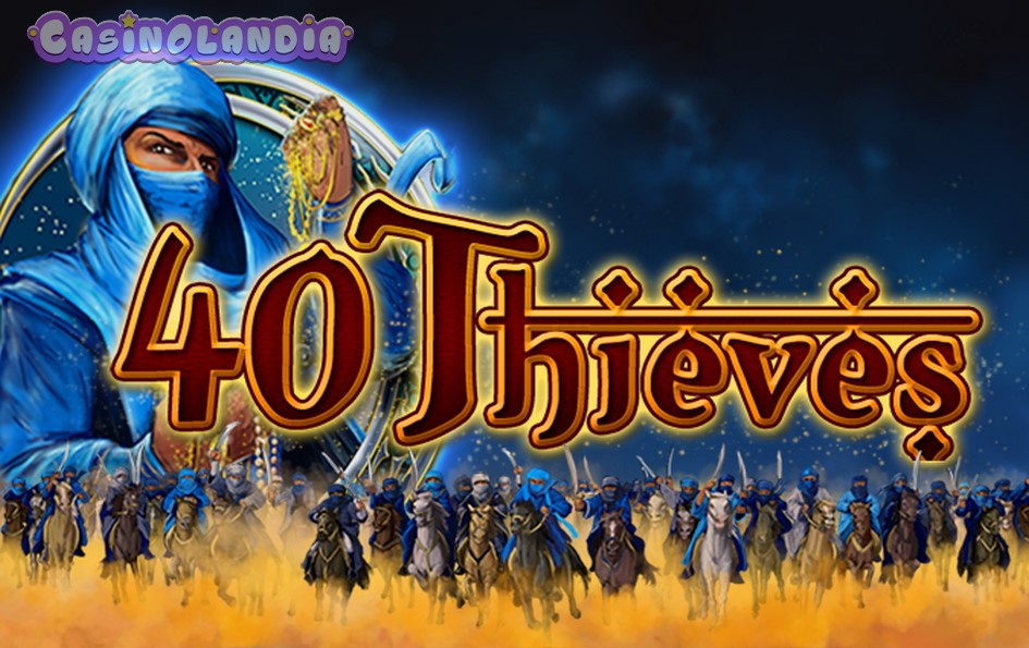 40 Thieves by Bally Wulff