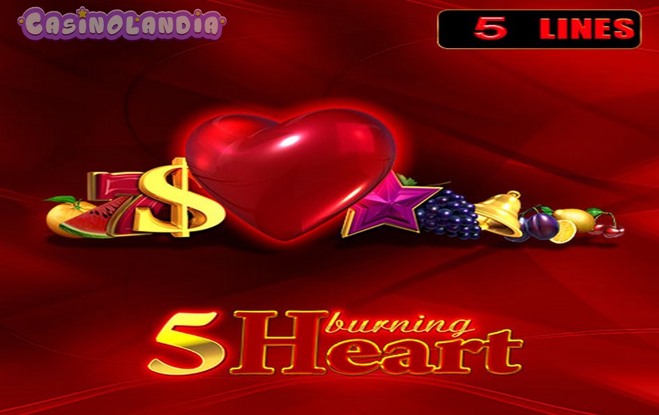 5 Burning Heart by EGT