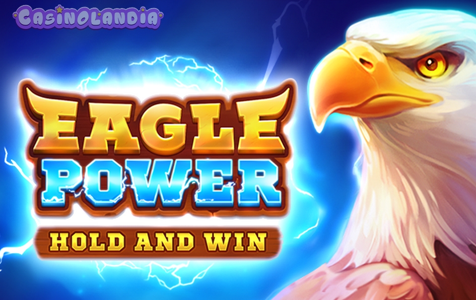 Eagle Power Hold and Win by Playson
