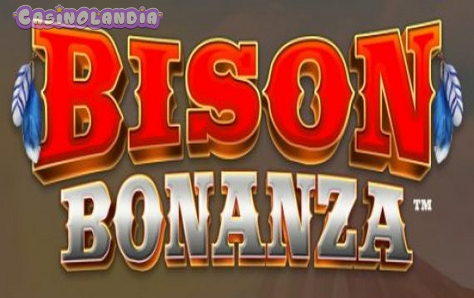 Bison Bonanza by Blueprint Gaming