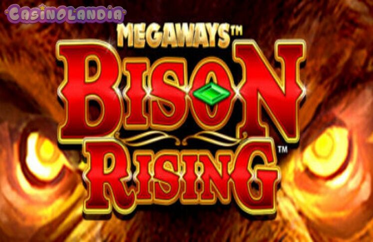 Bison Rising Megaways by Blueprint