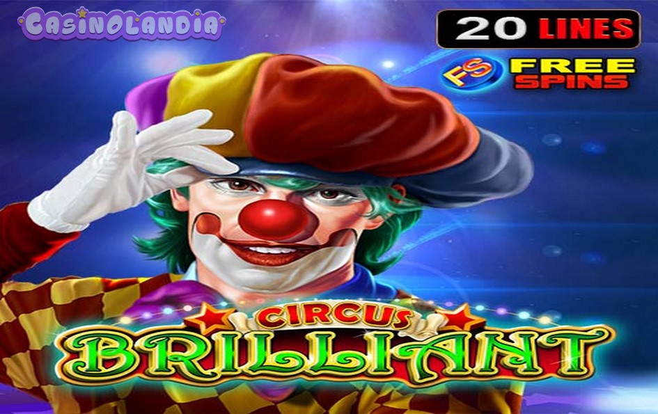 Circus Brilliant by Amusnet