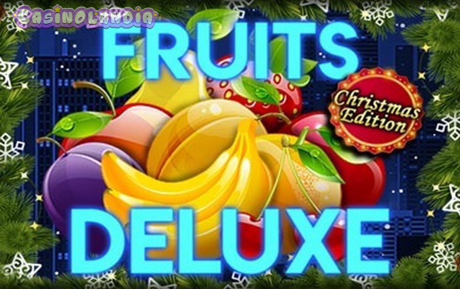 fruits deluxe