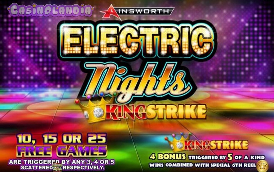Electric Nights King Strike by Ainsworth