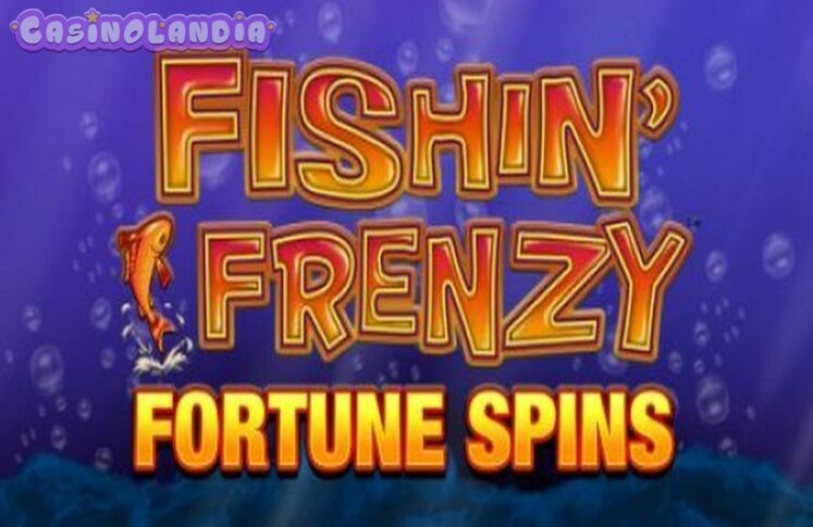 Fishin Frenzy Fortune Spins by Blueprint Gaming