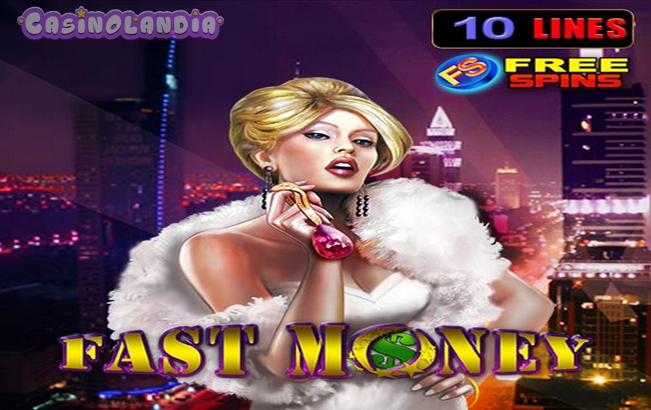 Fast Money by EGT