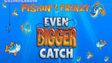 Fishin Frenzy Even Bigger Catch by Blueprint