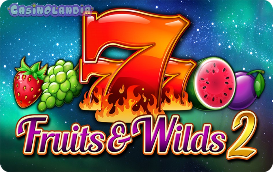 Fruits and Wilds 2 by Bally Wulff