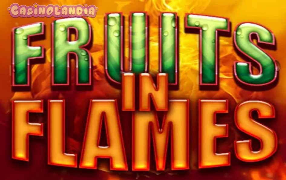 Fruits in Flames by Bally Wulff